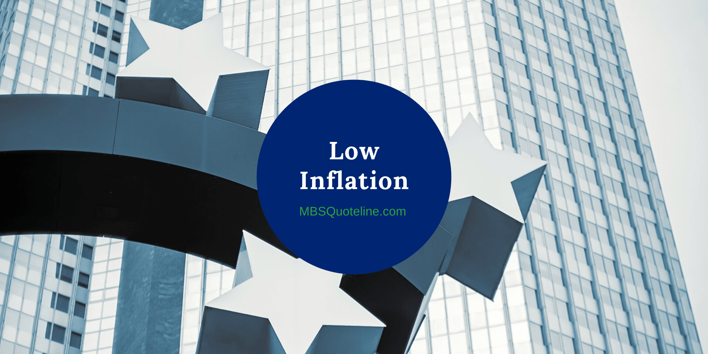 low inflation mbsquoteline featured