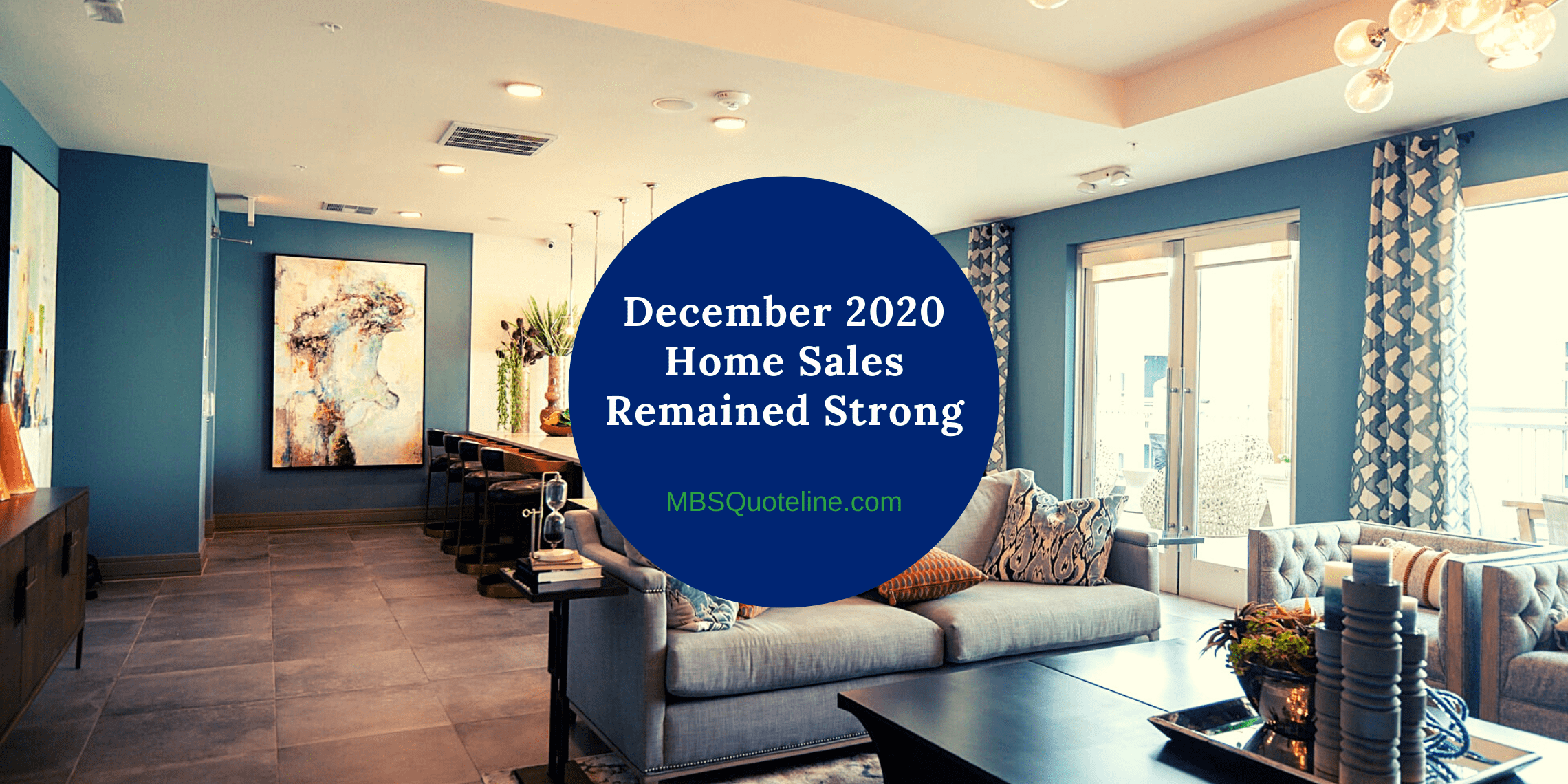 december 2020 home sales mbsquoteline mortgagetime